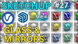 How to Create All Glass Materials in SketchUp | Part 27 | Glass and Mirror Materials in V-Ray