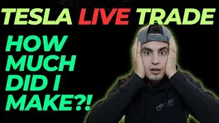 Tesla LIVE TRADE | How Much Did I Make? | LIVE Trading Recap | $TSLA
