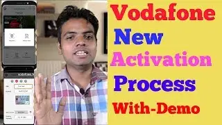 Vodafone New Activation  Process Nov-2018(Tech Family) 👍