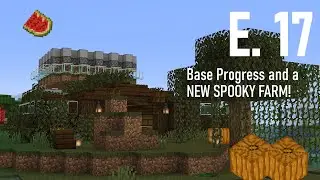 Building the Base and a SPOOKY Farm for Halloween! Skar's Vanilla Survival [1][17]