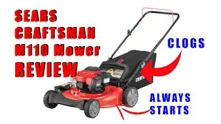 Craftsman M110 Push Mower Review