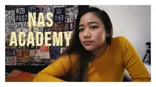 MY NAS ACADEMY EXPERIENCE