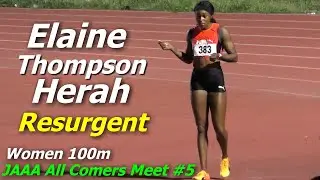 Elaine Thompson-Herah Returns to WINNING | WOMEN 100m | All Comers Meet #5