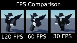 FPS comparison, Roblox animation 120 FPS - 1 FPS
