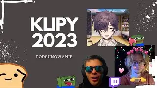 rok na twitchu - podsumowanie klipów z 2023