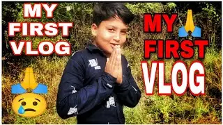 My First Vlog ||