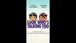 Opening to Look Who's Talking Too 1991 VHS