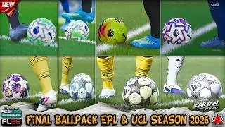 Final Ballpack EPL & UCL + installation - PES 2021 & Football Life 2026
