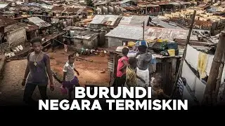BURUNDI : KEMATIAN TERBANYAK AKIBAT KEMISKINAN