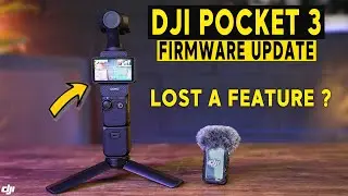 HUGE FIRMWARE UPDATE DJI POCKET 3 - WHATS NEW ?