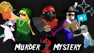 MURDER MYSTERY 2 IN ROBLOX *i was only a murderer once*