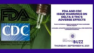 FDA And CDC Issue Warnings On Delta-8 THC’s Adverse Effects