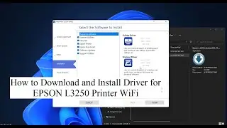 How to Download and Install Driver for EPSON L3250 Printer WiFi