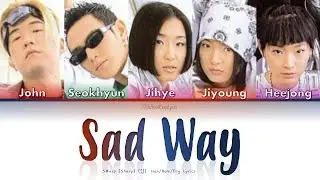 S#arp (Sharp) (샵) Sad Way - Han/Rom/Eng Lyrics (가사) [1998]