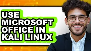 How to Use Microsoft Office in Kali Linux (only Way)