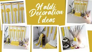 Haldi Decoration Ideas at Home || Ceremony Decoration Ideas