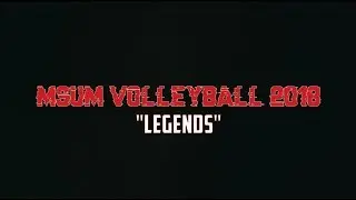 MSUM Volleyball Highlights 2018 (Legends)