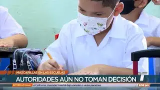 Sigue en evaluación levantamiento de obligatoriedad de mascarillas en las escuelas