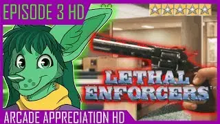 OFFICER RAZZLE'S COWBOY SHOOTOUT....AGAIN || Lethal Enforcers||Arcade Appreciation #3HD(Arcade/MAME)