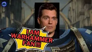 Did you know that Henry Cavil is big Warhammer 40k fan