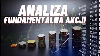 #JKI23 : WPROWADZENIE DO ANALIZY FUNDAMENTALNEJ