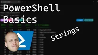 PowerShell Basics - Strings