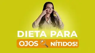 Los MEJORES alimentos para unos OJOS SANOS: ¡descúbrelos ahora! - Tatiana G. Capanema