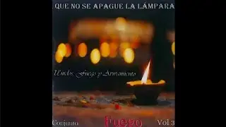 Eres Tú (Letra) - Conjunto Fuego