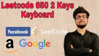 Leetcode 650 | 2 Keys Keyboard | Hindi | Explanation + Code