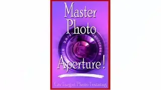 Master Photo Aperture | Buy Photo Aperture Book | Buy Photo Aperture Ebook