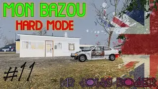 Mon Bazou | Hard Mode Enabled | EP11 | Survival 