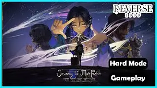 Journey to Mor Pankh Hard Mode Gameplay ‡ Reverse 1999 ‡