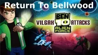 Ben 10 - Return To Bellwood