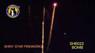 SH6022 BOMB — Shiny Star Fireworks 2022 New Item