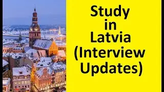 Study in Latvia expert | Latvia visa expert | Latvia refusal expert | Latvia Study Visa expert
