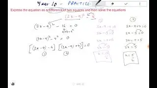 Math Year 10 -  quadratic equation using null factor  - solve complex 3 step problems