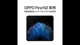 Oppo Find N2 und Find N2 Flip: Neue Teaser-Videos - SMARTPHONES24