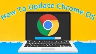 How To Update A Chromebook