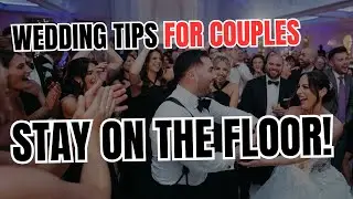 Wedding Tips for Couples: STAY ON THE FLOOR