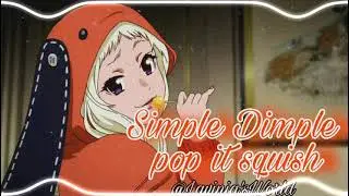 Simple Dimple pop it! squish//edit audio//Lavinia World