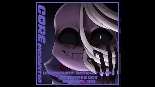UNDERSWAP: SCARLET FLARE OST (SCRAPPED) - CORE encounter