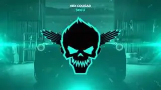 Hex Cougar   Sex U Bass Boosted