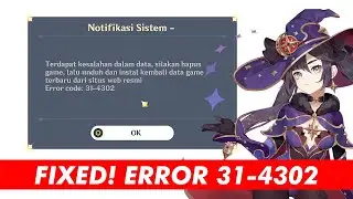 How To Fix Genshin Impact Data Error Code 31-4302 PC