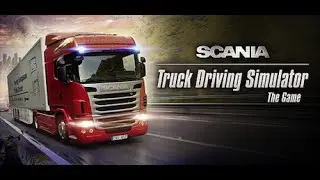 играю в Scania.Truck Driving Simulator(обзор)