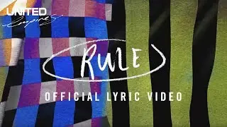 Rule Official Lyric Video - Hillsong UNITED