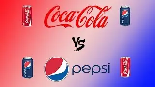 Coca-Cola vs Pepsi - Which is King?
