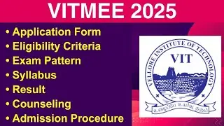 VITMEE 2025 - Eligibility Criteria, Exam Date, Application form, Syllabus, Exam Pattern, Counseling