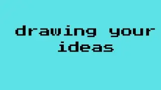 drawing your ideas part 1