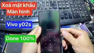 Xoá mật khẩu màn hình vivo y02s đơn giãn