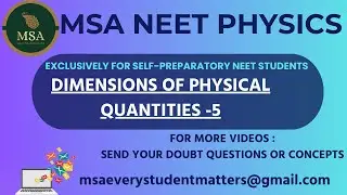 9.UNITS & MEASUREMENTS-Dimensions of physical Quantities 5- NEET PHYSICS